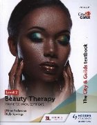 City & Guilds Textbook Level 2 Beauty Therapy for the Techni