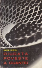 Ciudata poveste cuantei