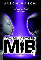 Civilizaţii avansate pierdute şi cele mai mari secrete OZN din lume! - Vol. 4 (Set of:Tatăl meu a fost un M