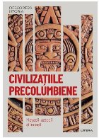 coperta Civilizaţiile precolumbiene