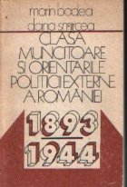 Clasa muncitoare orientarile politicii externe