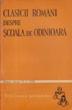 Clasicii romani despre scoala de odinioara (pentru clasele V -VIII)