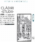 Clădiri & studii : case, biserici, monumente, palate, încercări de arhitectură românească şi clasică