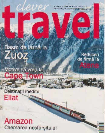 Clever Travel, Februarie 2009