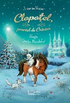 Clopoţel, poneiul de Crăciun : magia Stelei Nordului
