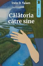 Călătoria către sine : memoriile unui psihiatru