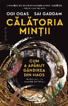 Călătoria minţii cum apărut gândirea