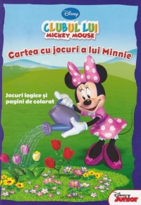 Clubul lui Mickey Mouse - Cartea cu jocuri a lui Minnie. Jocuri logice si pagini de colorat