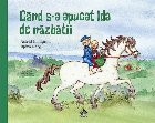 Când apucat Ida năzbâtii