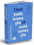 Când toată lumea ştie că toată lumea ştie : cunoaşterea comună şi misterele banilor, puterii şi vie�