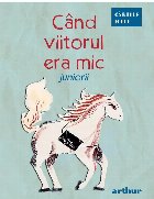 Când viitorul era mic : Juniorii