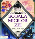 Şcoala micilor zei