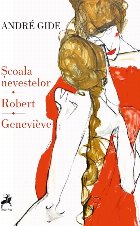 Şcoala nevestelor,Robert,Geneviève