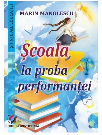 Şcoala la proba performanţei
