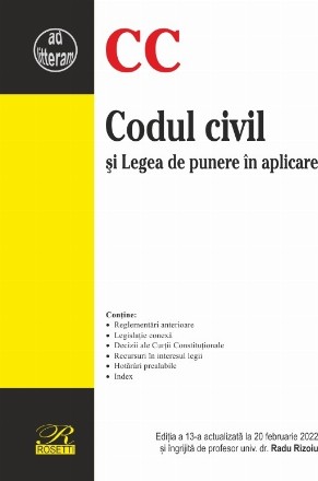 Codul civil : Legea de punere în aplicare, Reglementări anterioare, Legislaţie conexă, Recursuri în interesul legii, Hotărâri prealabile, Index