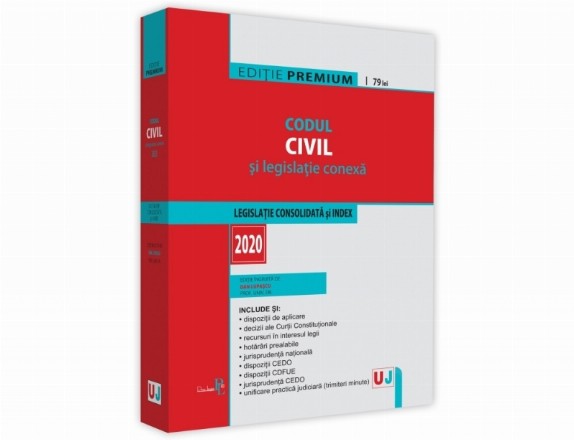 Codul civil si legislatie conexa 2020. Editie PREMIUM