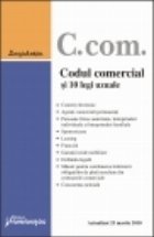 coperta Codul comercial si 10 legi uzuale - actualizat 25 martie 2010