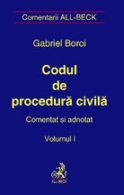 Codul de procedura civila, comentat si adnotat, vol.I
