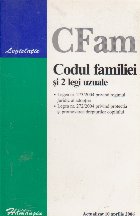 coperta Codul familiei si 2 legi nuzuale. Actualizat 10 aprilie 2006