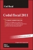 Codul fiscal 2011 (in vigoare de la 1 ianuarie 2011)