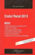 coperta Codul fiscal 2013 - cuprinde modificarile aduse prin O.G. nr. 8/2013