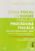 coperta Codul Fiscal cu Norme si Codul de Procedura Fiscala Mai 2018