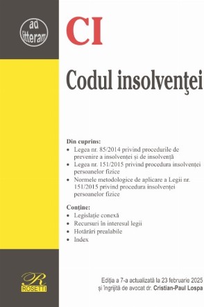 Codul insolvenţei : legislaţie conexă, recursuri în interesul legii, hotărâri prealabile, index