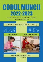 Codul muncii : 2022-2023