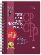 Codul penal şi Codul de procedură penală : septembrie 2024