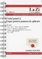 Codul penal şi Legea pentru punerea în aplicare : actualizat septembrie 2024
