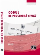 Codul procedura civila Editia iulie