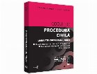Codul de procedura civila. Legislatie consolidata si index. Dispozitii de aplicare. Decizii ale Curtii Constit