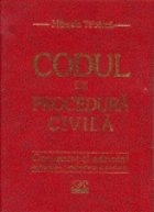 CODUL PROCEDURA CIVILA COMENTAT ADNOTAT