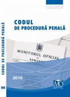 Codul procedura penala Editia iulie