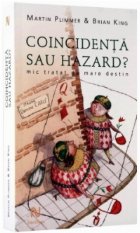 COINCIDENTA SI HAZARD - MIC TRATAT DE MARE DESTIN