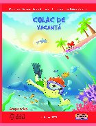 Colac vacanţă grupa mică