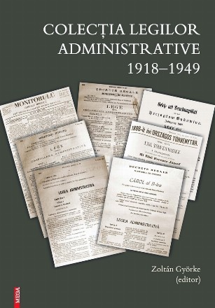 Colecţia legilor administrative : 1918-1949