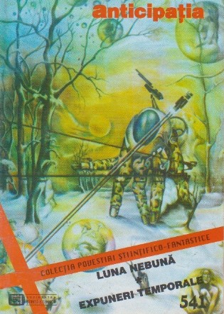 Colectia de Povestiri Stiintifico-Fantastice (CPSF) Anticipatia Nr. 541