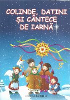 Colinde, datini si cantece de iarna