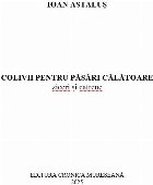 Colivii pentru păsări călătoare ziceri