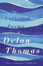 Collected Poems of Dylan Thomas