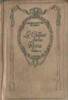 Le Collier de la Reine, Tome I, II, III