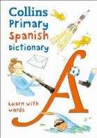 Collins Primary Spanish Dictionary