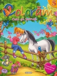 Coloram 5 - Cai si ponei (Contine abtibilduri!)