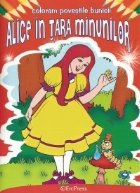 coperta Coloram povestile bunicii - Alice in Tara Minunilor