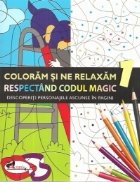 Coloram relaxam respectand codul magic