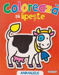Coloreaza si lipeste - ANIMALELE