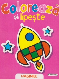 Coloreaza si lipeste - MASINILE