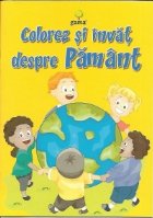 Colorez si invat despre pamant