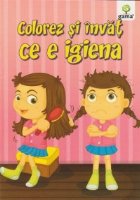Colorez si invat - Ce e igiena